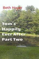 Edenia 2 - Tom's Happily Ever after Part Two