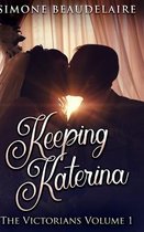 Keeping Katerina