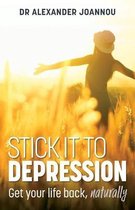 Stick It to Depression- Stick it to Depression