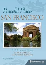Peaceful Places San Francisco