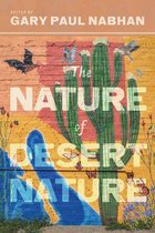 Southwest Center Series-The Nature of Desert Nature