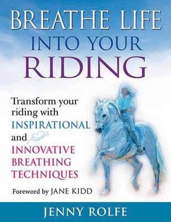 Breathe Life Into Your Riding - cover