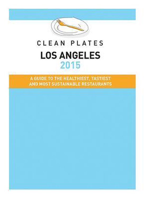 Clean Plates Los Angeles 2015 - cover