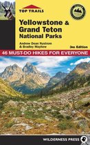 Top Trails Yellowstone & Grand Teton National Parks