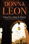 The Commissario Guido Brunetti Mysteries- Unto Us a Son Is Given