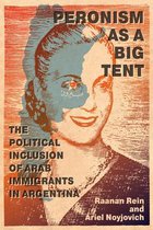 McGill-Queen's Studies in Ethnic History- Peronism as a Big Tent