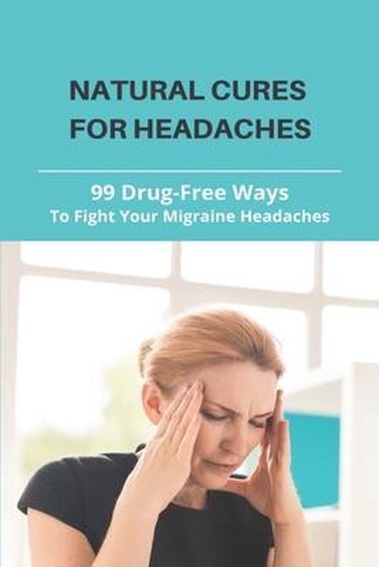 Natural Cures For Headaches - cover