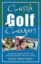 Classic Golf Clangers