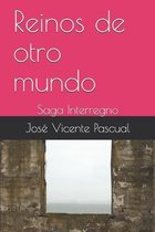 Reinos de otro mundo: Saga Interregno