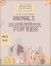 Zoo animals coloring workbook for kids ages 3-8: Learn, have fun with SPELLING and COLORING animals A to Z for toddler and preschool kids, Alphabet ZO