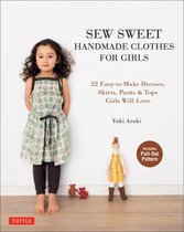 Sew Sweet Handmade Clothes for Girls