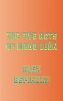 Larb Libros-The Five Acts of Diego León
