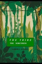 The Tribe: The Sorceress