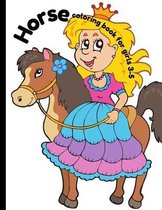 Horse coloring book for girls 3-5: girls coloring book and activity pages for 3-5 year old kids.