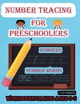 Number Tracing Book for Preschoolers and Kids Ages 3-5: Number tracing workbook, Trace Numbers Practice Workbook for Pre preschoolers, Kindergarten an