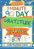 Kids Gratitude Journal-The 3 Minute, 90 Day Gratitude Journal for Boys