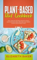 Plant-Based Diet Cookbook