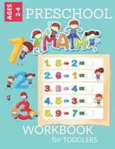 Preschool Workbook For Toddlers: Addition and Subtraction Activity Book For Beginners