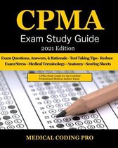 CPMA Exam 2025&colon; Certified Professional Medical Auditor Test Bank & Practice Questions