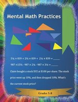 Mental Math Practices: Grades 5-8