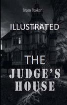 The Judge's House Illustrated