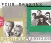Four Seasons/Righteous Br