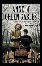 Anne of Green Gables Annotated