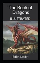 The Book of Dragons Illustrated