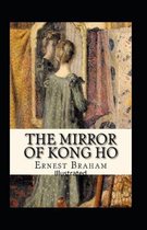 The Mirror of Kong Ho Illustrated