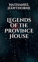 Legends of the Province House