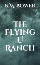 The Flying U Ranch