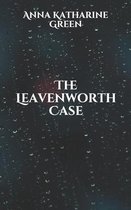 The Leavenworth Case