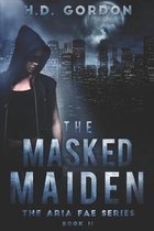 The Masked Maiden