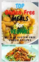 Top Gluten-Free Meals for Vegans