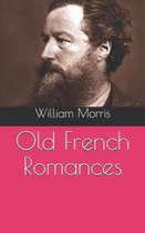 Old French Romances