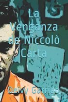 La venganza de Niccolo Carta