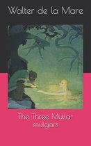 The Three Mulla-mulgars