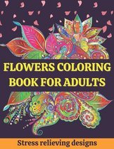 Flowers Coloring Book for Adults