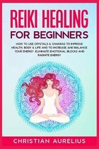 Reiki Healing for Beginners