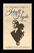 Strange Case of Dr Jekyll and Mr Hyde Illustrated