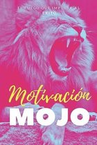 Motivacion MOJO