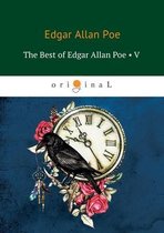 The Best Of Edgar Allan Poe: Volume 5