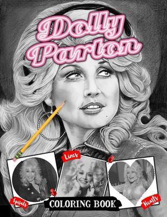 Crush And Color Dolly Parton Coloring Book, Brad Wilson 9798740545745