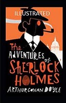 The Adventures of Sherlock Holmes (illustrated)