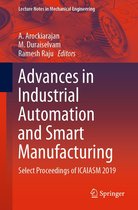 Lecture Notes in Mechanical Engineering - Advances in Industrial Automation and Smart Manufacturing