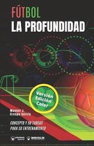 Futbol. La profundidad
