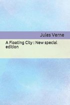 A Floating City