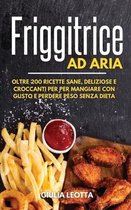 Friggitrice ad Aria