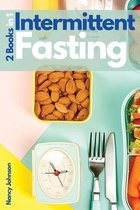 Intermittent Fasting - 2 Books in 1