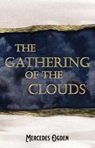 The Gathering of the Clouds